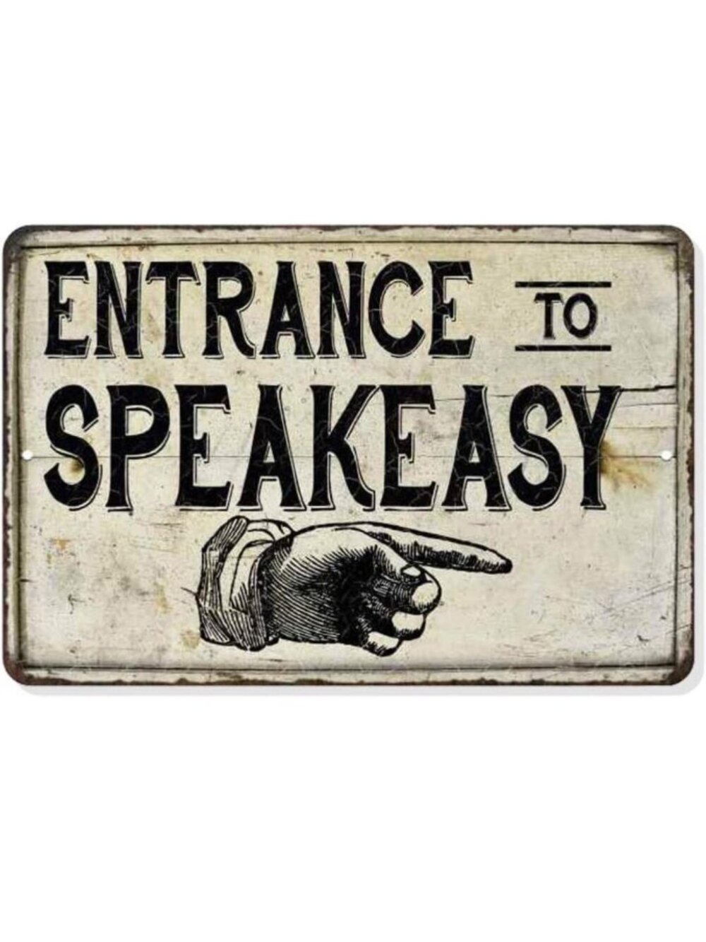 New Metal Speakeasy Sign Roaring 20's Decor 12x18